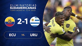 ECUADOR vs URUGUAY 21  RESUMEN  ELIMINATORIAS SUDAMERICANAS  FECHA 2 [upl. by Bittner]