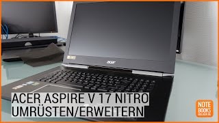 Acer Aspire VN7793G Black Edition umrüsten  Deutsch  German ►► notebooksbilligerde [upl. by Dyane]