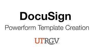 DocuSign Powerform Template Creation [upl. by Asiralc]