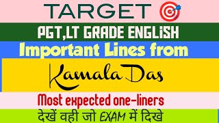 One Liner 7  Kamala Das  English Literature  Important Lines from Dass Works  EXAMPLAR CH [upl. by Ynnavoj]