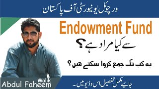 what is endowment fund in Virtual University  Is it applicable to all students [upl. by Nomelihp975]