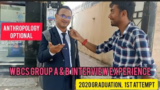 WBCS GROUP A amp B INTERVIEW EXPERIENCEINTERVIEW সেন্টারথেকে সরাসরি1st attemptanthropology optional [upl. by Tnecnivleahcim]