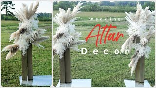 DIY Pampas Grass Wedding Altar Decor  Weddings On A Budget  DIY Tutorial [upl. by Skipton537]