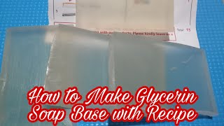 How to Make Glycerin Soap Base with Recipe [upl. by Hguh241]