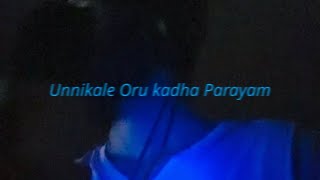 unnikale oru kadha parayam [upl. by Yllime295]