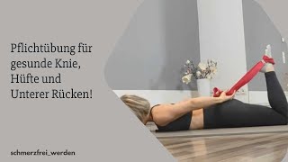 Diese Übung ist Pflichtprogramm bei Knie Hüft und unterer Rückenschmerzen [upl. by Roxi]