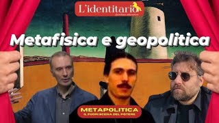 Metafisica e geopolitica gli scenari occulti  Metapolitica [upl. by Aja208]