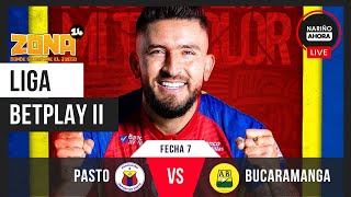 🔴 ¡EN VIVO 🎥⚽Deportivo Pasto y Bucaramanga [upl. by Molly]