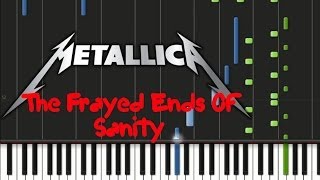 Metallica  The Frayed Ends Of Sanity ♫ Instrumental  Synthesia [upl. by Etnahc646]