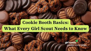 Cookie Booth Basics What Every Girl Scout Needs to Know [upl. by Harragan441]