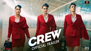 Crew  Trailer  Tabu Kareena Kapoor Khan Kriti Sanon Diljit Dosanjh Kapil Sharma  March 29 [upl. by Eigroeg263]