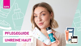 Pflegeguide Unreine Haut  SkincareRoutine amp Tipps bei unreiner zu Akne neigender Haut [upl. by Enaenaj]