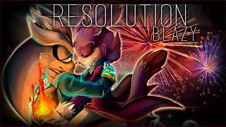 Resolution  Blazy [upl. by Solraced]