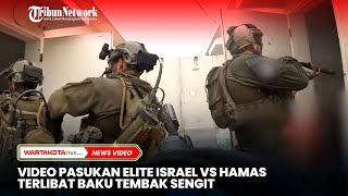 Video Pasukan Elite Israel vs Hamas Terlibat Baku Tembak Sengit [upl. by Hoashis]