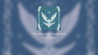 The Azurian Covenant [upl. by Esma]