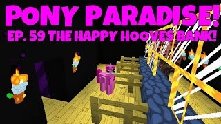 Pony Paradise Ep59 The Happy Hooves Bank  Amy Lee33  Mine Little Pony [upl. by Arua343]