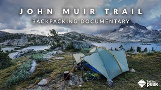 Backpacking The John Muir Trail Documentary [upl. by Toscano]