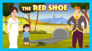 The Red Shoe  Moral Stories for Kids  Kids English Stories  Learning Stories  Tia amp Tofu [upl. by Olga207]