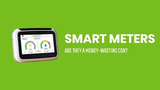 Smart meters – are they a money wasting con [upl. by Culliton]