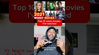 Top 10 worst movies Ive watched movies worstmovies netflix [upl. by Liba]