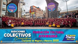 Ayawuaska 🥁 Audición 2025  Carnaval de Negros y Blancos [upl. by Arten]