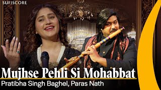 Mujhse Pehli Si Mohabbat  Pratibha Singh Baghel  Paras Nath  Budapest Symphony  Sufiscore [upl. by Minerva]