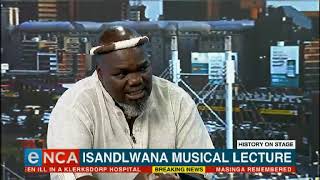 Battle of Isandlwana Musical Lecture staged in JHB [upl. by Elacsap645]