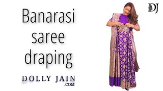 Banarasi saree draping  Dolly Jain saree draping styles [upl. by Omari468]