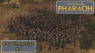 Rough Times Ahead  Bay Campaign 7  Total War Pharaoh [upl. by Sapphera]