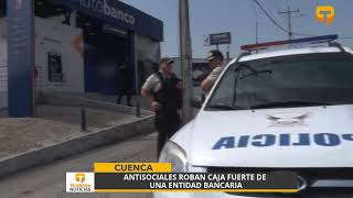 Antisociales roban caja fuerte de una entidad bancaria [upl. by Ariek]