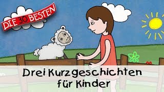 🥱 Drei Kurzgeschichten für Kinder 12 Min  Folge 6  Gute Nacht Geschichten für Kinder [upl. by Aicelav103]