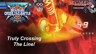 quotTruly Crossing The Linequot a BlazBlue Cross Tag Battle Combo Video [upl. by Eiznekcm]