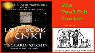 The Lost Book of Enki  The Twelfth Tablet  Zecharia Sitchin Audiobook [upl. by Elbert588]