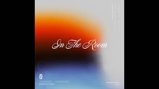 In the Room Radio Version  Maverick City Music Naomi Raine amp Tasha Cobbs Leonard [upl. by Norby]