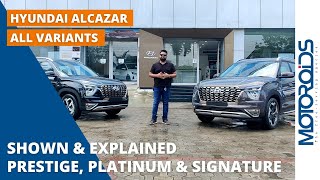 Hyundai Alcazar All Variants Shown And Explained  Prestige Platinum amp Signature Motoroids [upl. by Malinowski]