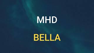 🎧 MHD  BELLA SLOWED amp REVERB [upl. by Fisk304]