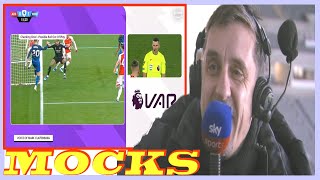 Gary Neville mocks furious Arsenal fans after controversial VAR West Ham goal [upl. by Aicilet848]