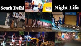 Night Life of Delhi on Saturday Night  South Delhi  East Delhi  Part 2  Being Redlight Area [upl. by Tenenbaum]