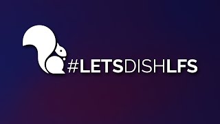 Lets Dish LFS Ep1 [upl. by Enamrej312]