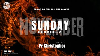 Grace AG Church Live  Sunday Service 2  Pr Christopher  3 Nov 2024 [upl. by Selegna126]