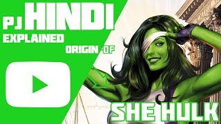 Origin of She Hulk in Hindi PJ Explained [upl. by Oiralednac]