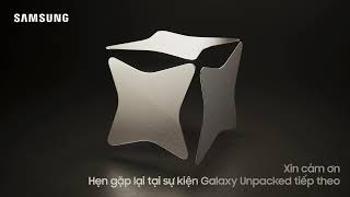 Trực tiếp sự kiện Galaxy Unpacked ngày 18012024 [upl. by Baskett415]