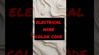 Electricao wire color code home homeinspire interiordesign interiorhacks inspiremehomedecor [upl. by Sillsby]