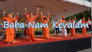 Baba Nam KevalamBLISSFUL KIIRTAN [upl. by Serafina]