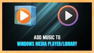 Easy Ways To Add Your Favorite Songs To Windows Media Player  Windows 1110 Tutorial [upl. by Adnoyek]