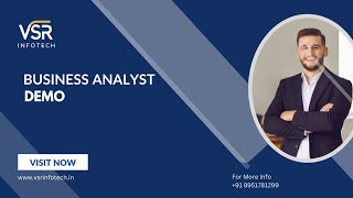 Business Analyst Demo Training with Placement Assistance  Vsr Infotech  Contact  91 8951781299 [upl. by Llerryt]