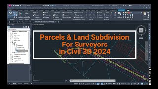 Parcel creation in Civil 3D 2024 from Beginner to Pro Surveyor [upl. by Eitsim70]