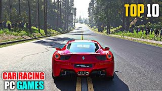 TOP 10 CAR RACING GAMES FOR PC 2024🔥 [upl. by Brande880]