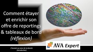 Comment étayer et enrichir son offre de reportings amp tableaux de bord réflexion [upl. by Carolan]