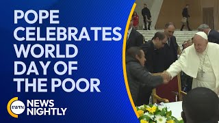 Pope Francis Celebrates World Day of the Poor Compassion is a Sign of Hope  EWTN News Nightly [upl. by Cindra]